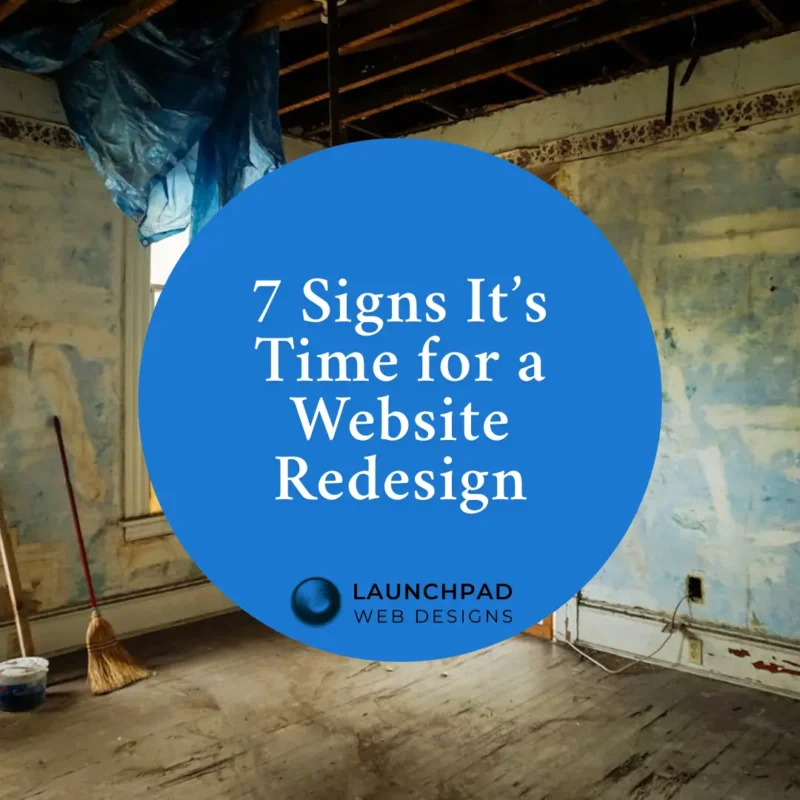 Image of a dilapidated, partially stripped room with exposed ceiling beams and worn wallpaper, symbolizing an outdated or struggling website. This visual promotes the Launchpad Web Designs blog article, '7 Signs It’s Time for a Website Redesign,' which guides small businesses on recognizing critical indicators for a much-needed website update and how a redesign can revitalize their online presence.