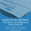 Cover image for Launchpad Web Designs' Website Blueprint for Small Businesses, displaying a blue-toned graphic of website layout and flow diagrams, serving as a step-by-step guide to building a high-performing website.